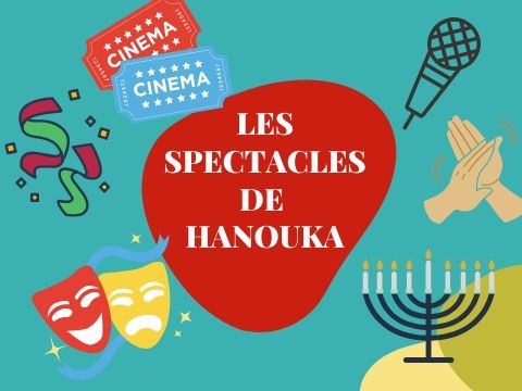 spectacles hanouka 2019