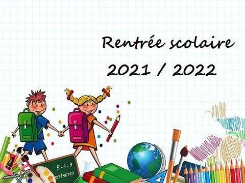 rentrée scolaire 2021 2022