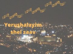 yerushalayim shel zaav
